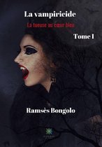 La vampiricide 1 - La vampiricide - Tome I