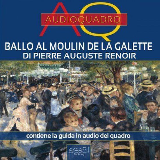 Ballo al Moulin de la Galette di Renoir. Audioquadro - cover