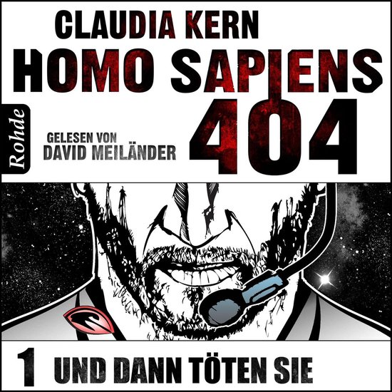 Homo Sapiens 404 Band 1: Und dann töten sie - cover