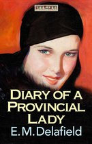 The Provincial Lady 1 - Diary of a Provincial Lady