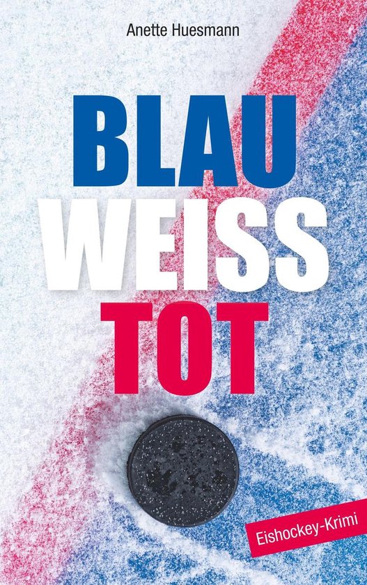 Blau-weiß-tot - cover