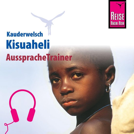 Reise Know-How Kauderwelsch AusspracheTrainer Kisuaheli - cover