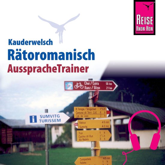 Reise Know-How Kauderwelsch AusspracheTrainer Rätoromanisch - cover
