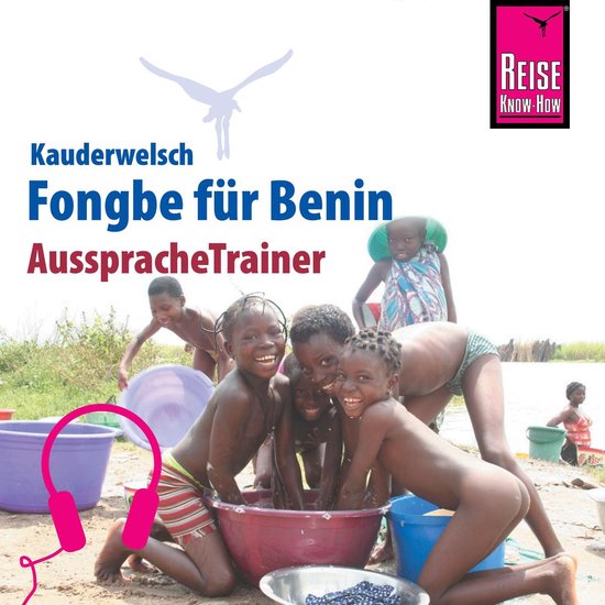 Reise Know-How Kauderwelsch AusspracheTrainer Fongbe für Be ... - cover