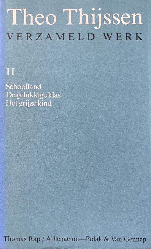 Verzameld Werk 2 Thijssen
