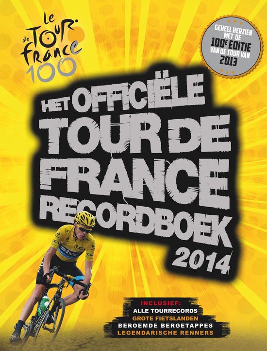 Cover van het boek 'Het officiele Tour de France-recordboek  / 2014' van Chris Sidwells