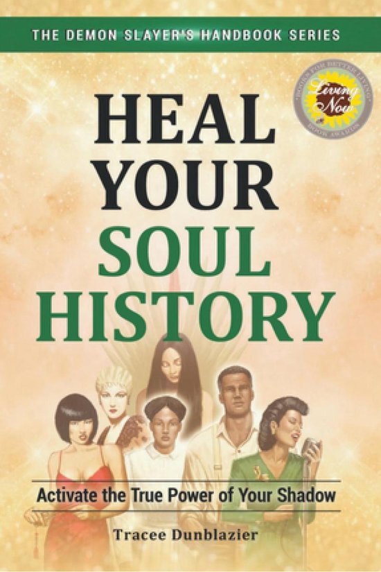 The Demon Slayer's Handbook Series 2 - Heal Your Soul Histor ... - cover
