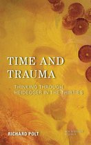 New Heidegger Research - Time and Trauma