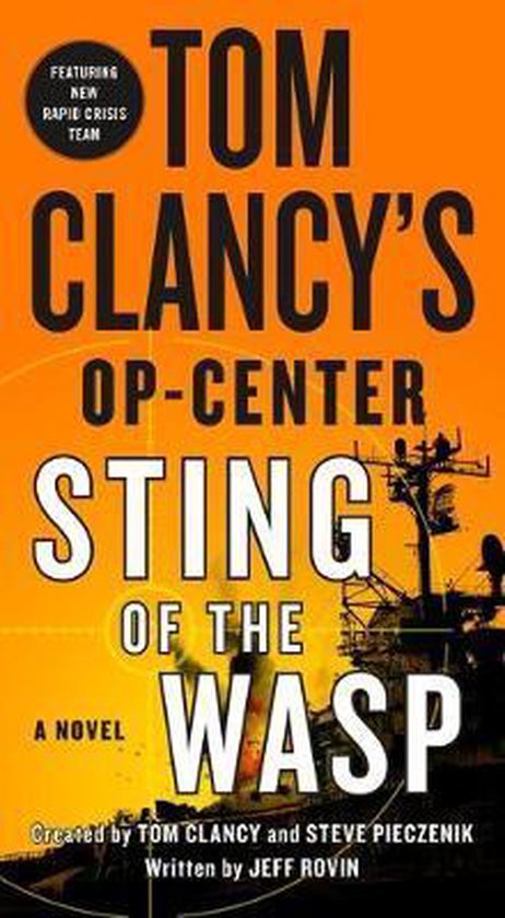 Tom Clancy's OpCenter Sting of the Wasp Tom Clancy's OpCenter, 18