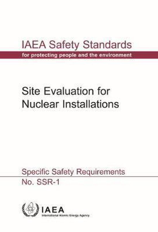 IAEA Safety Standards Series- Site Evaluation for Nuclear Installations (Chinese Edition)