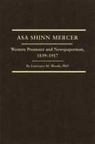 Western Frontiersmen Series- Asa Shinn Mercer