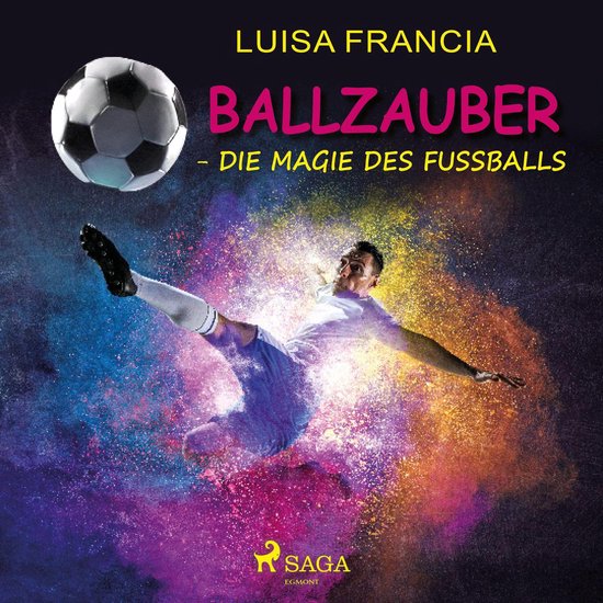 Ballzauber - Die Magie des Fußballs - cover