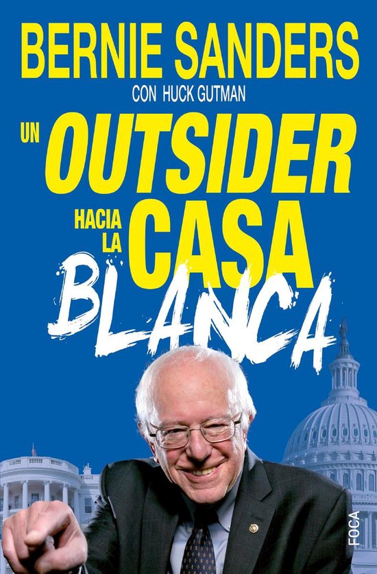 Investigación 146 - Un outsider hacia la Casa Blanca