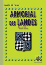 Arremouludas 3 - Armorial des Landes - (Livre 3-a)