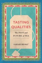 Atelier: Ethnographic Inquiry in the Twenty-First Century 5 - Tasting Qualities