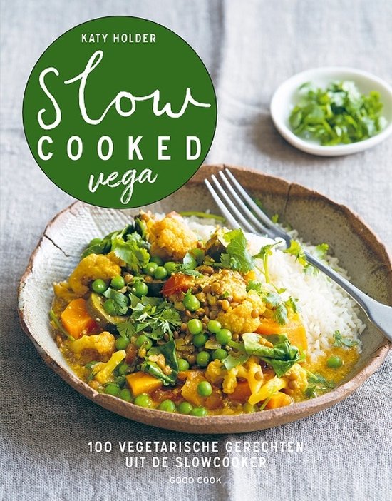 Slow cooked vega - Katy Holder