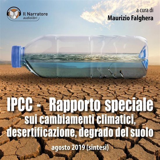 IPCC - Rapporto speciale sui cambiamenti climatici, desertif ... - cover