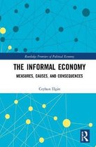Routledge Frontiers of Political Economy-The Informal Economy
