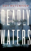 Deadly Waters