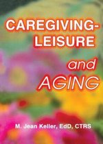 Caregiving-Leisure and Aging