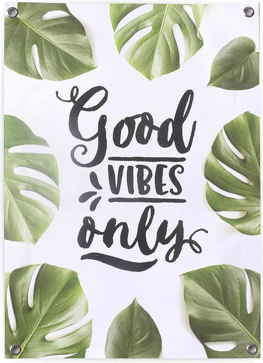 Tuinposter voor buiten buitencanvas met tekst Good Vibes Only botanisch tropisch bladeren 50x70