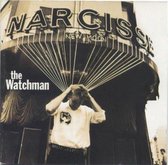 The Watchman - Narcisse