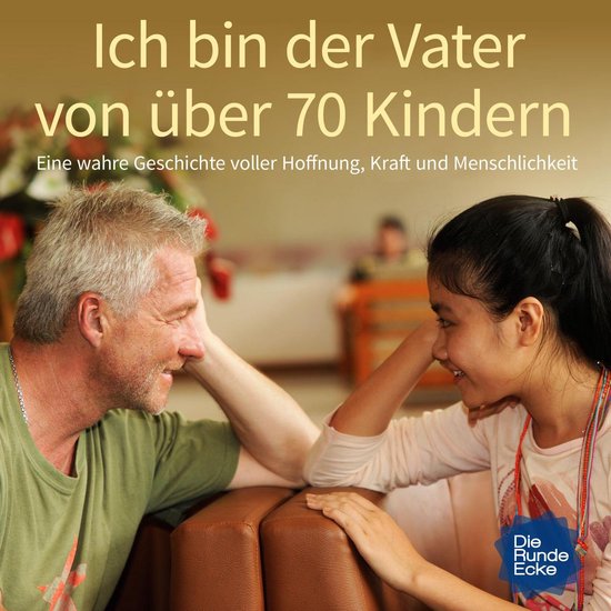 Ich bin der Vater von über 70 Kindern - cover