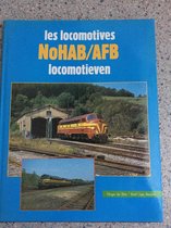 Locomotieven / Les locomotives NoHAB/AFB