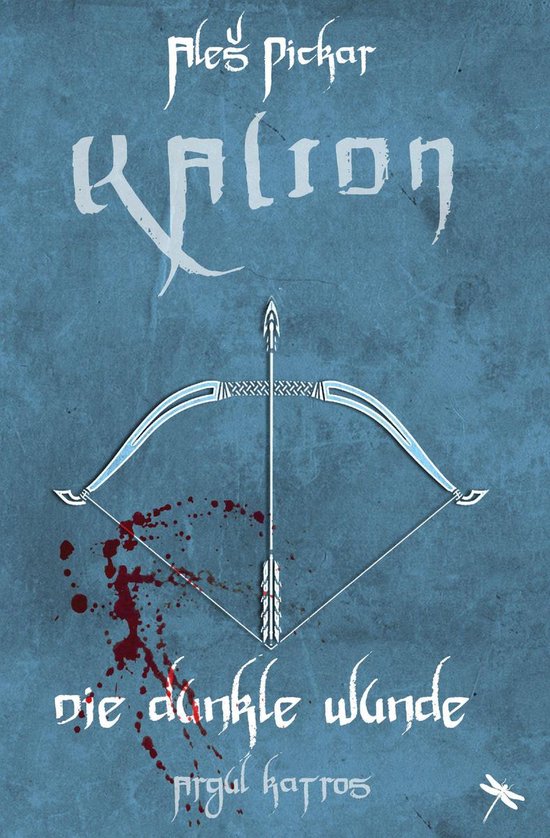 KALION. Die dunkle Wunde - cover