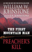 The First Mountain Man Preacher's Kill