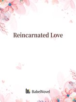 Volume 1 1 - Reincarnated Love