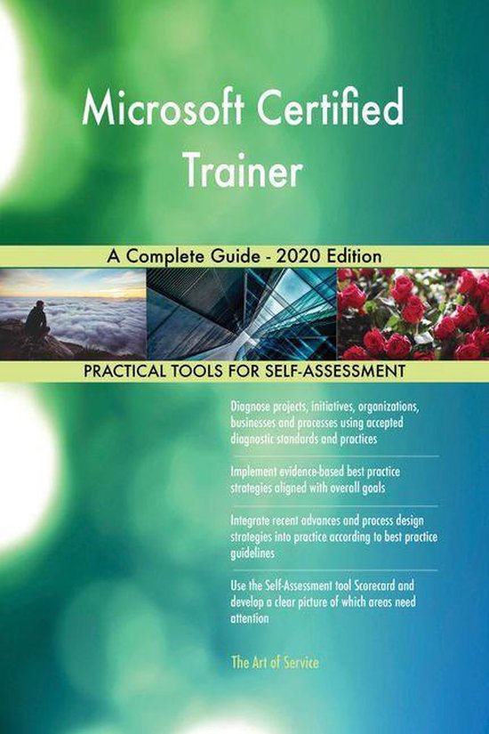 Microsoft Certified Trainer A Complete Guide - 2020 Edition (ebook ...