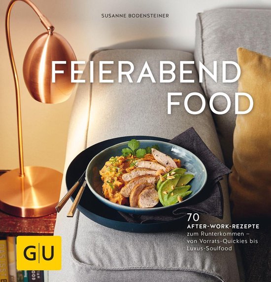 GU Schnelle Küche - Feierabendfood - cover
