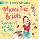 Omslag Mami Fee & ich 03 - Die magische Ballettstunde