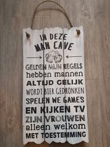 Woodart Tekstbord " In deze man cave"