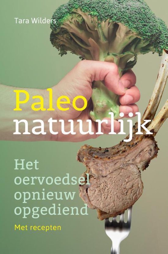Omslag van Paleo natuurlijk door Tara Wilders