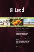 BI Lead A Complete Guide - 2019 Edition