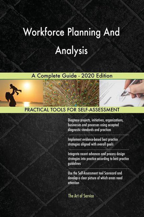 Workforce Planning And Analysis A Complete Guide - 2020 Edition (ebook ...