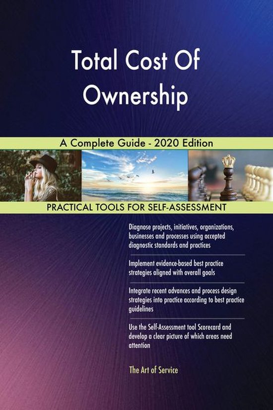 Total Cost Of Ownership A Complete Guide - 2020 Edition (ebook ...
