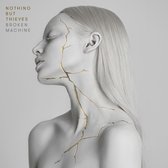 Nothing But Thieves - Broken Machine (CD)