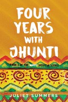 The White Drekesh Series 1 - Four Years with Jhunti