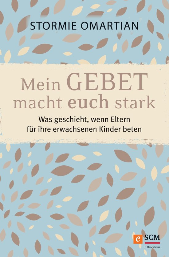 Mein Gebet macht euch stark - cover