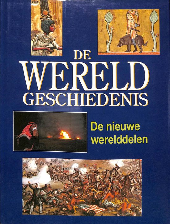 4 de nieuwe werelddelen Wereldgeschiedenis