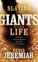 Slaying the Giants in Your Life