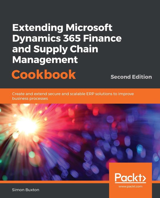Extending Microsoft Dynamics 365 Finance and Supply Chain Ma ... - cover