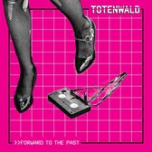 Totenwald - Forward To The Past (LP)