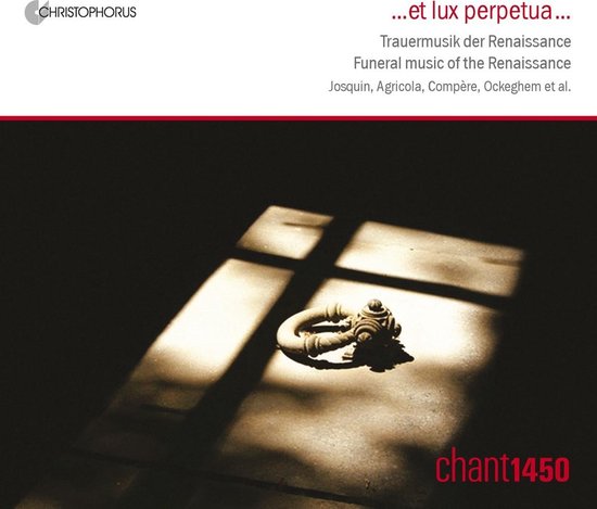 Chant1450 - Et Lux Perpetua: Trauermusik (CD)