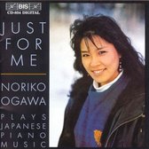 Noriko Ogawa - Just For Me - Japanese Piano Music (CD)