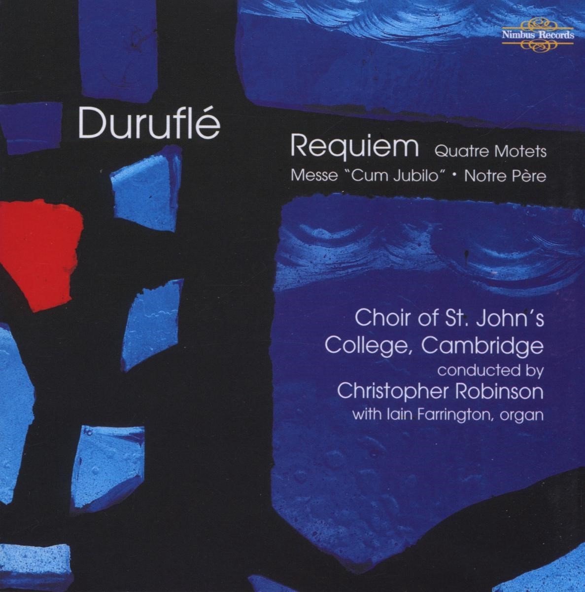 St. John's College Choir Cambridge, Christopher Robinson - Duruflé: Complete Choral Works (CD)
