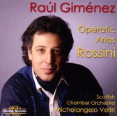 Raul Jiménez, Scottish Chamber Orchestra, Michelangelo Veltri - Rossini: Operatic Arias (CD)